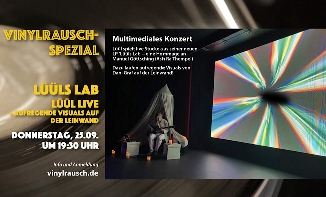 Filmempfehlung: VINYLRAUSCH SPEZIAL: LÜÜLS LAB live